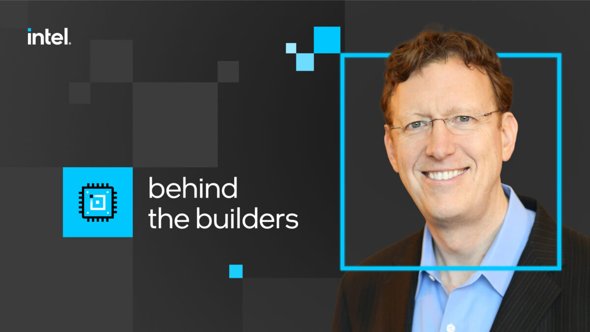 A man with glasses and a smile stands against a digital-themed background featuring a blue square chip icon and the text behind the builders on the left. The Intel logo is in the top left corner.