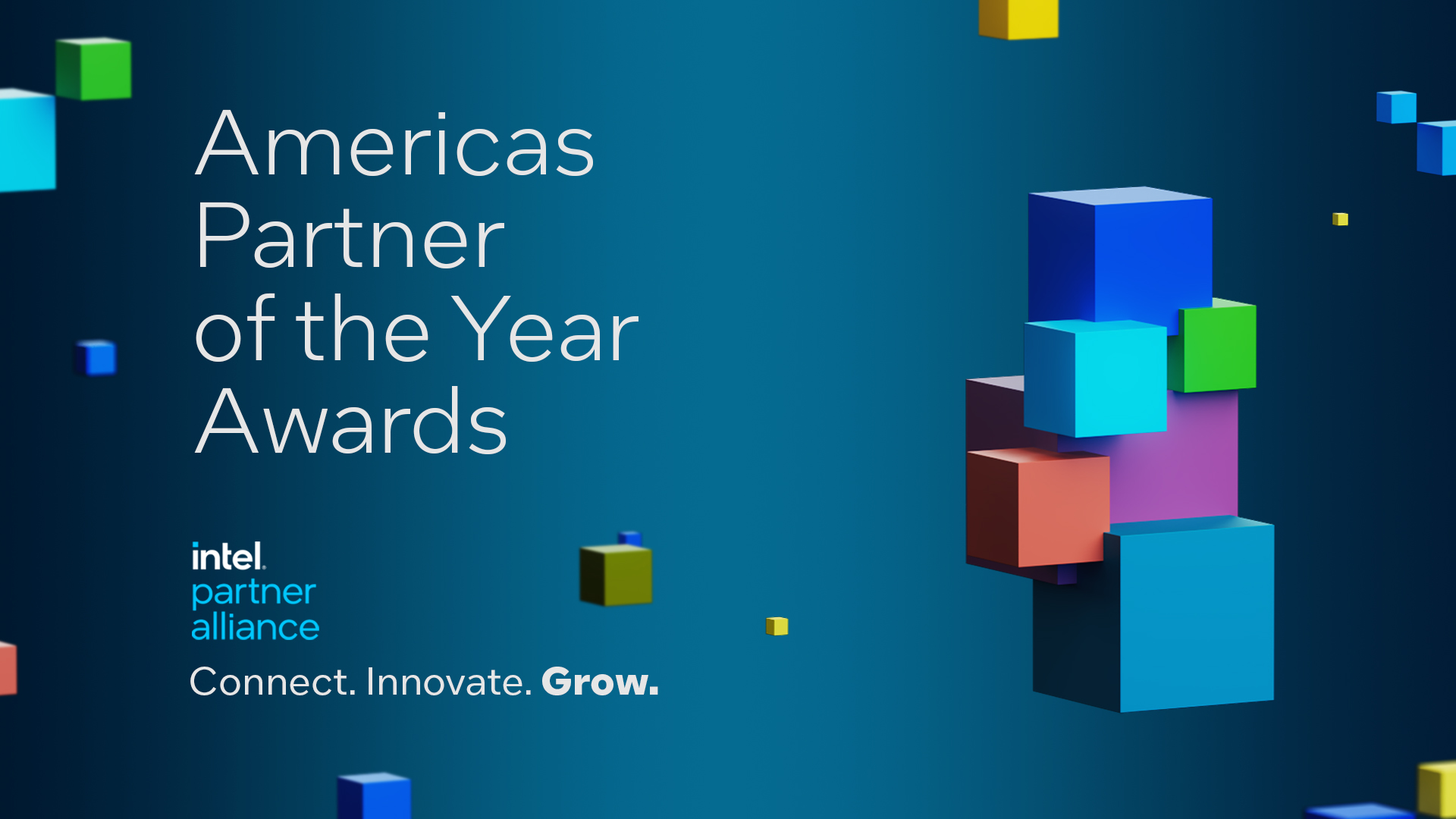 A digital graphic for the Americas Partner of the Year Awards by Intel Partner Alliance. The background is blue with colorful 3D cubes on the right. Text reads: Americas Partner of the Year Awards and Connect. Innovate. Grow.