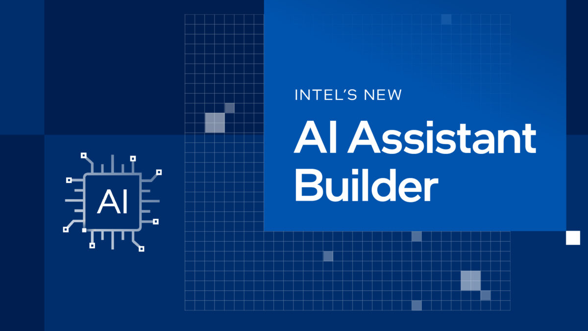 Blue graphic promoting Intels New AI Assistant Builder with a grid background. Features a stylized microchip icon labeled AI on the left. Geometric design elements throughout.